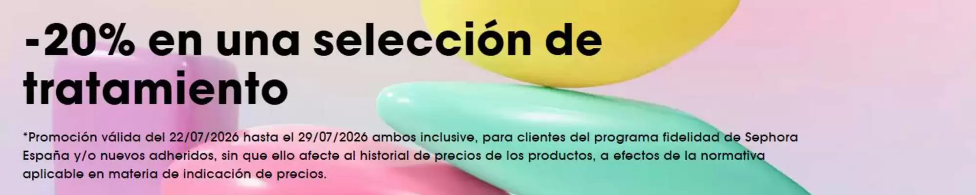 Sephora (válido hasta el 29-07)