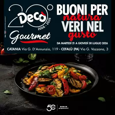 Gourmet Déco (valido fino al 30-07)