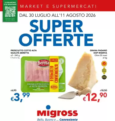 Volantino Migross Supermercati e Market (valido fino al 11-08)