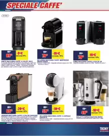 Volantino Trony Pagina 9: ARIETE MACCHINA CAFFE' A CIALDE 1304/1 €89,90, DIDIESSE MACCHINA CAFFE' A CIALDE DARKSIDE €69,90