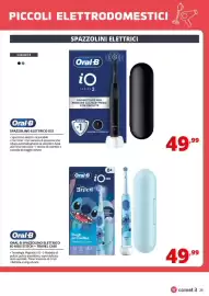 Volantino Comet Pagina 25: Oral-B SPAZZOLINO ELETTRICO IO KIDS STITCH €49,99, Oral-B Spazzolino Elettrico iO2 €49,99