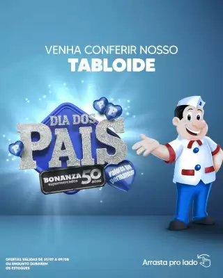 Bonanza (válido até 9-08)