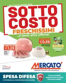 Volantino Mercatò Pagina 1: Prosciutto Cotto Riccafetta Raspini €1,29, Ricotta fuscelle caseificio pugliese €0,59
