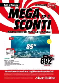 Volantino MediaWorld settimana 32 Pagina 34: Hisense Smart TV 85" 85A6Q €692,10