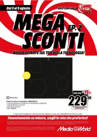 Volantino MediaWorld settimana 32 Pagina 67: Electrolux Piano cottura a induzione CIB60424CK €229,50