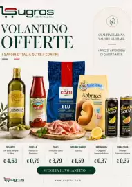 Volantino Sugros Pagina 1: Olio Extra Vergine di Oliva Classico DESANTIS €4,69, MULINO BIANCO Abbracci €1,59
