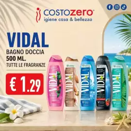 Volantino Costo Zero Pagina 13: Vidal bagno doccia €1,29