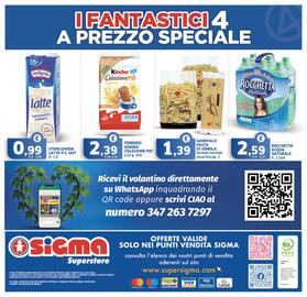 Volantino Sigma Superstore Pagina 20: Sterilgarda Latte P.S. UHT €0,99, FERRERO KINDER COLAZIONE PIU' €2,39