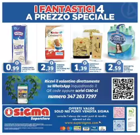 Volantino Sigma Superstore Pagina 20: Sterilgarda Latte P.S. UHT €0,99, FERRERO KINDER COLAZIONE PIU' €2,39