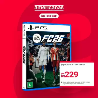 Lojas Americanas (válido até 9-08)