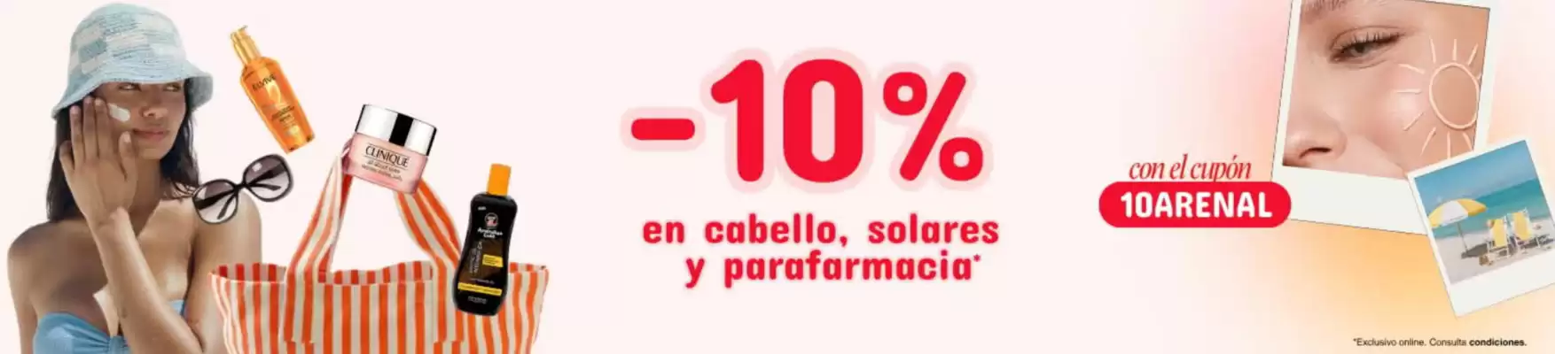 Arenal Perfumerías (válido hasta el 9-08)
