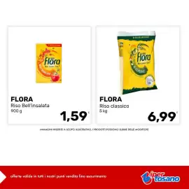 Volantino Iper Tosano settimana 32 Pagina 4: FLORA Riso classico €6,99, FLORA Riso Bell'insalata €1,59