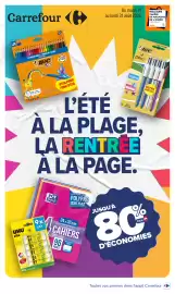 Catalogue Carrefour | l'été à la plage, la rentrée à la page page 1