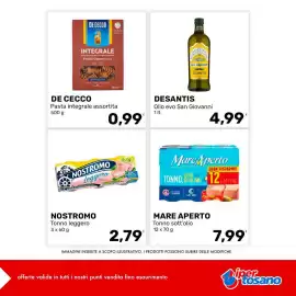 Volantino Iper Tosano settimana 32 Pagina 7: DESANTIS Olio evo San Giovanni €4,99, NOSTROMO Tonno leggero €2,79