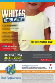 Trail Appliances flyer week 32 Page 9: WHITES NOT SO WHITE? IT'S NOT YOU IT'S HARD WATER. The hard water in Alberta and