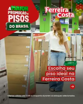 Ferreira Costa (válido até 17-08)