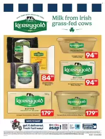 Pick n Pay catalogue Page 9: Kerrygold Pure Irish Softer Butter Tub €94,99, Kerrygold Mature, Vintage or Dubliner €84,99