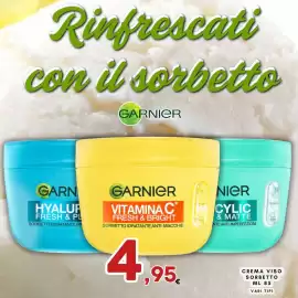 Volantino Ferdico Pagina 9: Garnier crema viso sorbetto €4,95