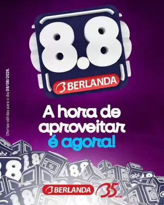 Berlanda (válido até 8-08)