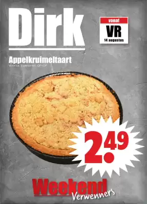 Dirk (geldig t/m 16-08)