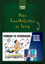 Coop Mega kundeavis uke 33 Side 10: coop mega Når handlelisten er lang VIIINGER TIL HVERDAGEN. RED BULL (5 GIR DEG VIIINGER