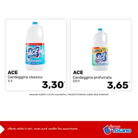 Volantino Iper Tosano settimana 33 Pagina 11: ACE Candeggina classica €3,30, ACE Candeggina profumata €3,65