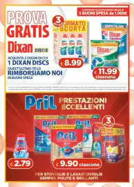 Volantino Acqua & Sapone Pagina 2: PROVA 3 GRATIS Dixan DISCS ACQUISTA 2 DIXAN DI CUI 1 DIXAN DISCS QUEST'ULTIMO TE LO E