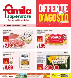 Volantino Famila Superstore Pagina 1: Prosciutto crudo Don Camillo €2,19, Pastificio Liguori pasta di Gragnano I.G.P. €0,99