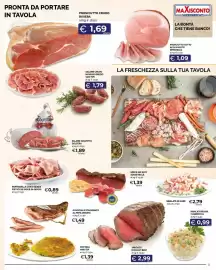 Volantino Maxisconto Pagina 3: Prosciutto cotto alta qualità dimarello €1,09, Insalata russa casereccia €0,99