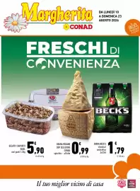 Volantino Conad Margherita Pagina 1: Birra Beck's classica/analcolica €1,79, Grana Padano DOP Selezione Conad €0,99