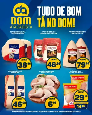 Dom Atacadista (válido até 12-08)