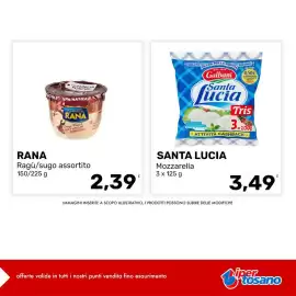 Volantino Iper Tosano settimana 33 Pagina 4: Rana Ragù/sugo assortito €2,39, Santa Lucia Mozzarella €3,49