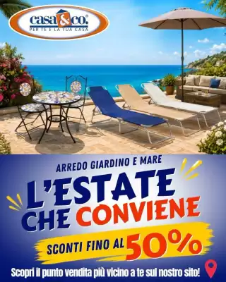 Casa & Co (valido fino al 15-09)