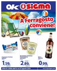 Volantino Ok Sigma Pagina 1: Birra Moretti €0,99, Barattolino Delizioso Sammontana €2,89