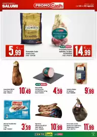 Volantino Centro Cash Pagina 5: Salame Nduja Di Spilinga €9,99, Prosciutto Crudo Monte Arci Sgambato €11,99