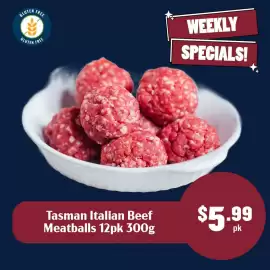 Tasman Butchers catalogue week 33 Page 6: Tasman Italian Beef Meatballs €5,99
