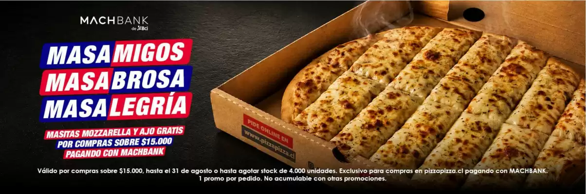 Pizza Pizza (válido hasta 11-08)