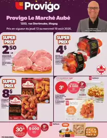 Provigo flyer week 33 Page 1: Provigo MD Provigo Le Marché Aubé 1350, rue Sherbrooke, Magog Prix en vigueur du jeudi 13 au