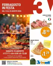 Volantino Tre Valli Supermercato Pagina 1: Lonza di suino €8,90, Branzi fresco F.T.B €1,29