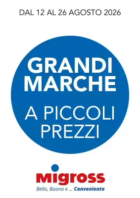 Migross e Market (valido fino al 26-08)