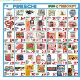 Volantino Iper Triscount Pagina 16: Rovagnati gran biscotto prosciutto cotto €2,99, San Vincenzo Spianatina Piccante €4,99