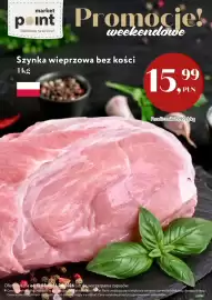 Market Point gazetka Strona 5: Szynka wieprzowa bez kości polska €15,99
