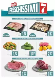 Volantino PRO7 Supermercati Pagina 6: Cetriolo €1,57, Ostrica concava allevata francia €0,87