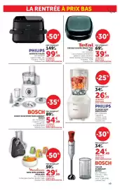 Catalogue Super U | La rentrée à prix bas page 19: PHILIPS AIRFRYER PHILIPS €99,99, BOSCH ROBOT MULTIFONCTION COMPACT €54,99