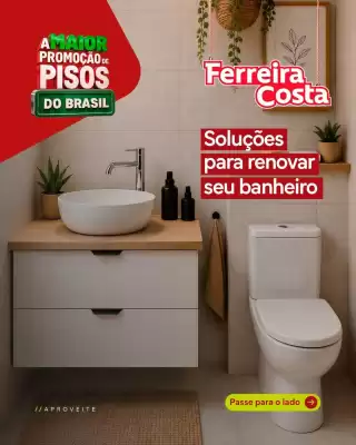 Ferreira Costa (válido até 18-08)