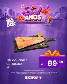 Encarte Big Box semana 33 Página 5: Filé de Salmão Congelado Kg €89,98