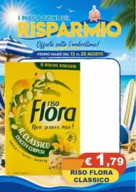 Volantino Magazzini del Risparmio settimana 33 Pagina 22: Riso Flora Classico €1,79