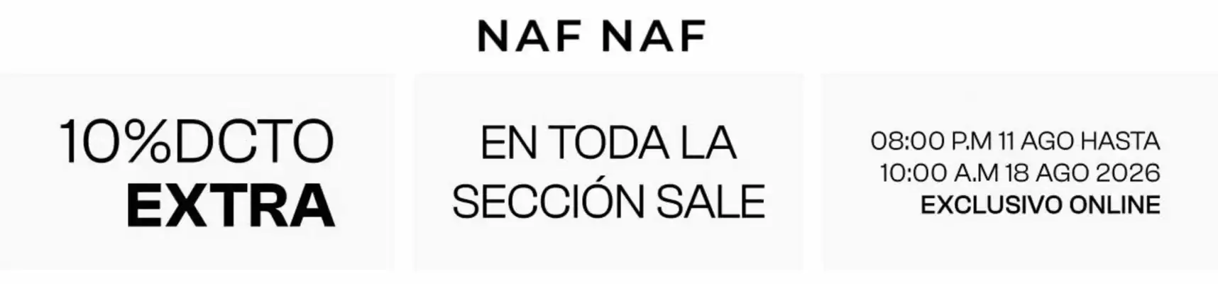 Naf Naf (válido hasta 20-08)