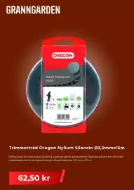 Granngården kampanjblad Sida 3: Trimmertråd Oregon Nylium Silencio Ø3,0mmx15m €62,50