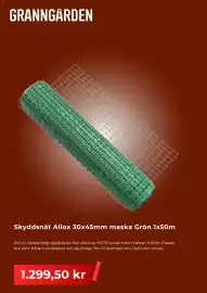 Granngården kampanjblad Sida 6: Skyddsnät Allox 30x45mm maska Grön 1x50m €1.299,50